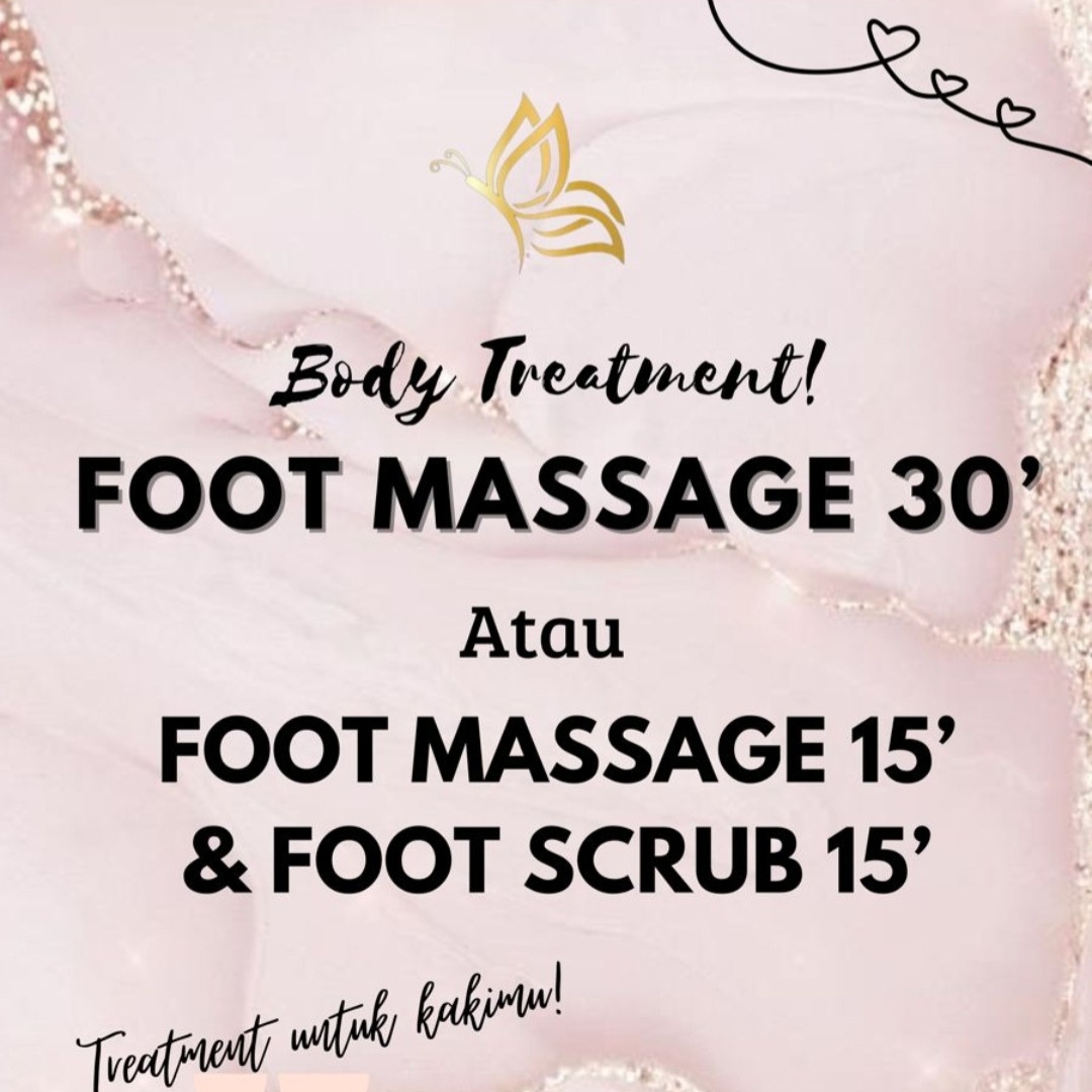 Paket Foot Massage atau Scrub